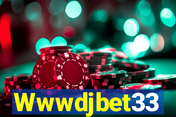 Wwwdjbet33