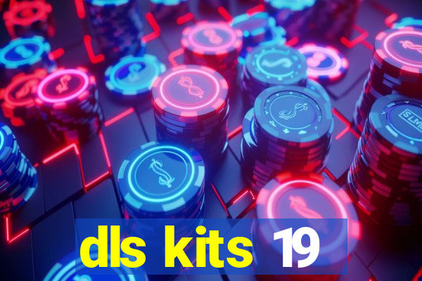 dls kits 19