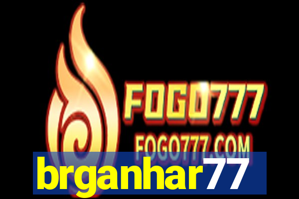 brganhar77