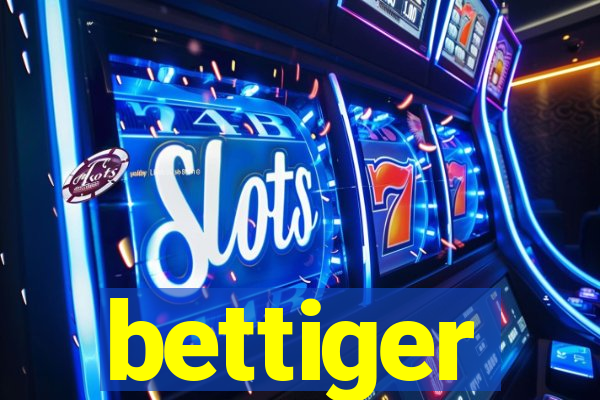 bettiger