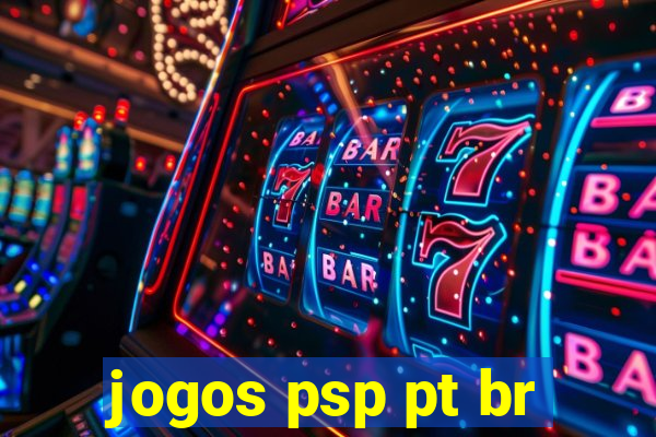 jogos psp pt br