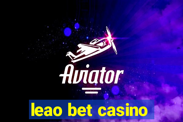 leao bet casino