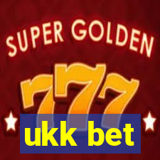 ukk bet