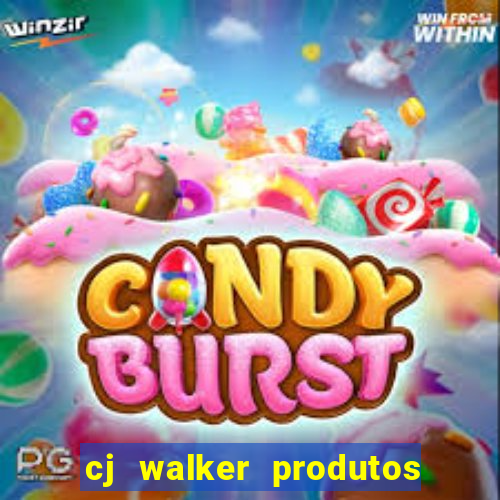 cj walker produtos onde comprar