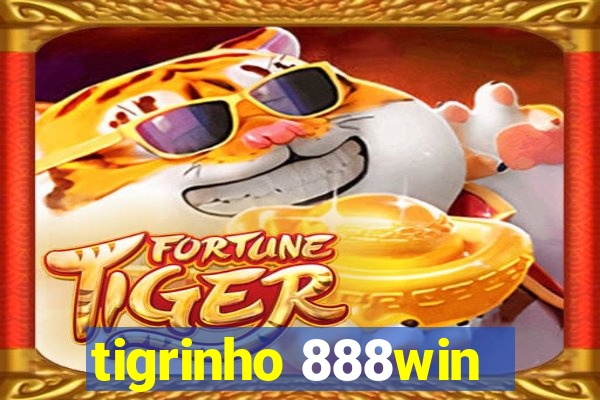 tigrinho 888win