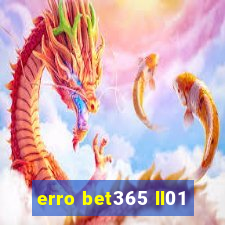 erro bet365 ll01