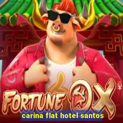 carina flat hotel santos