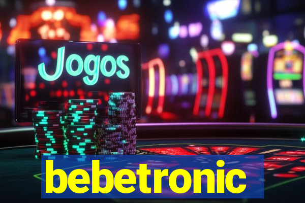 bebetronic