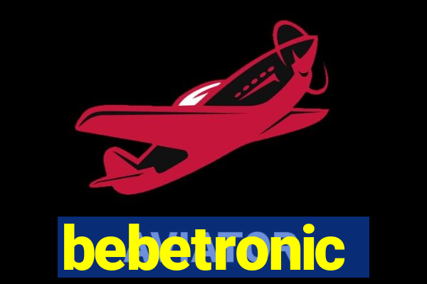 bebetronic