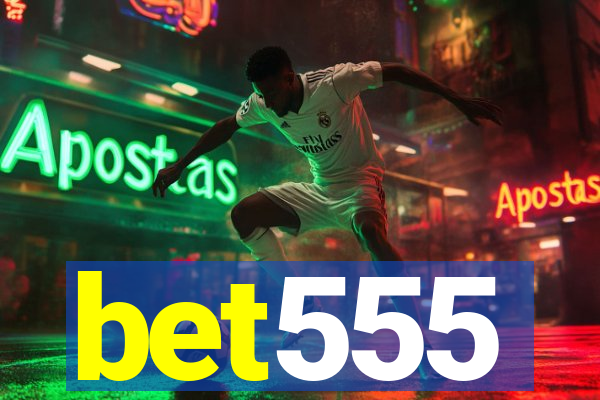 bet555