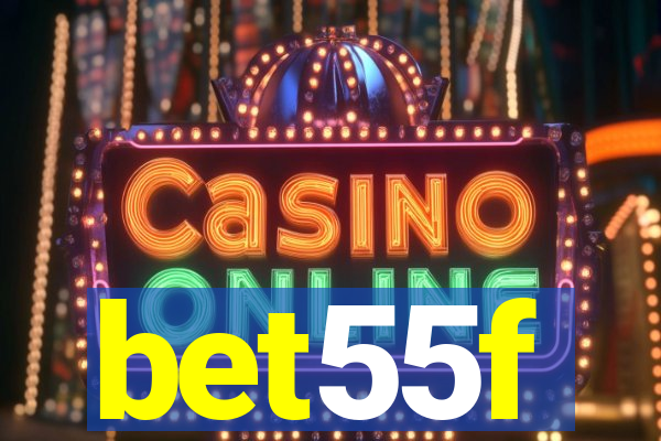 bet55f