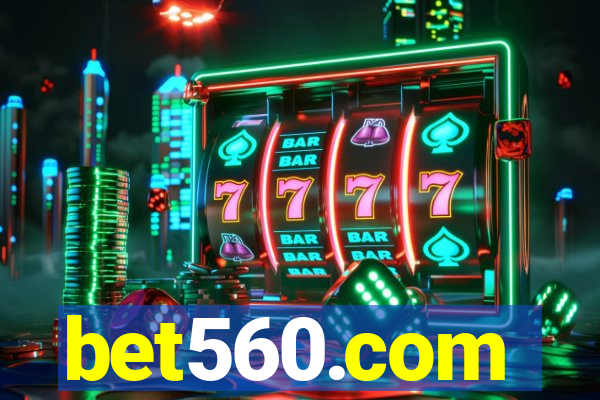 bet560.com