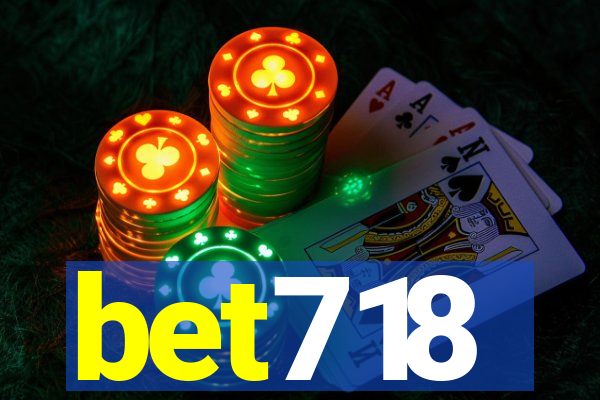 bet718