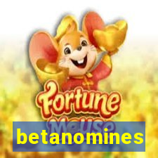 betanomines