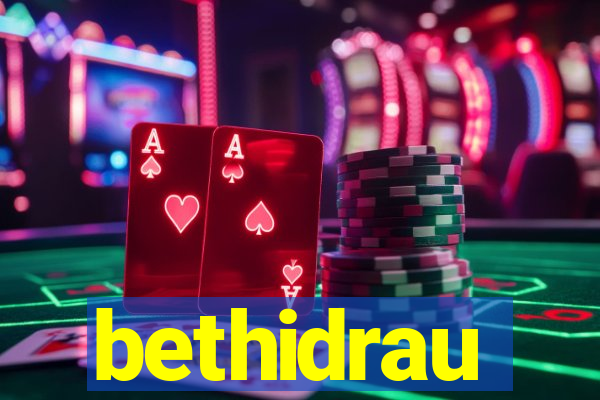 bethidrau