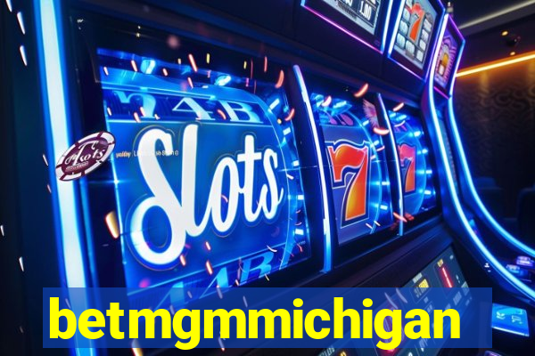 betmgmmichigan