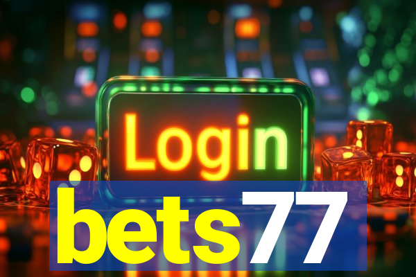 bets77