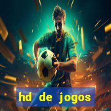 hd de jogos aliexpress - download