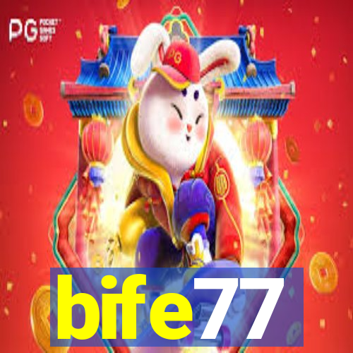 bife77