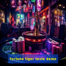 fortune tiger teste demo