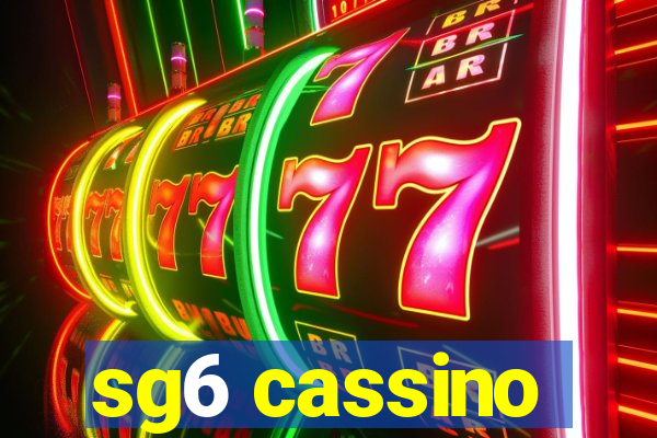 sg6 cassino