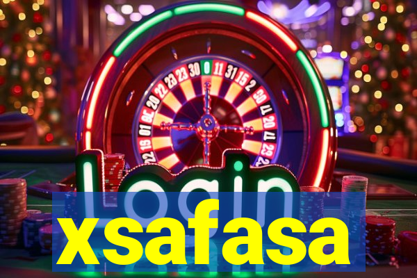 xsafasa