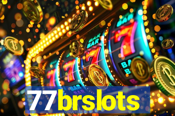 77brslots