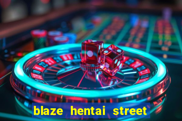 blaze hentai street of rage