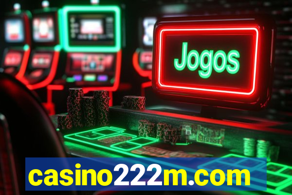 casino222m.com