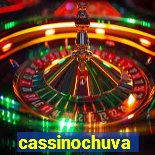 cassinochuva