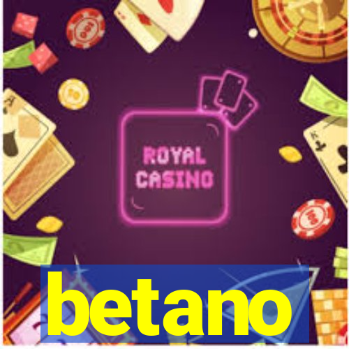 betano