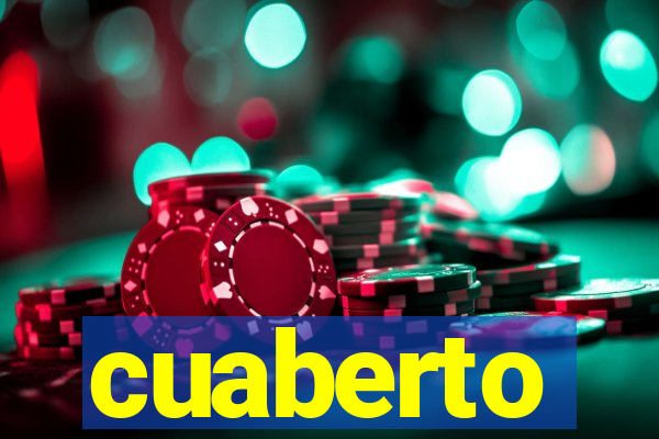 cuaberto