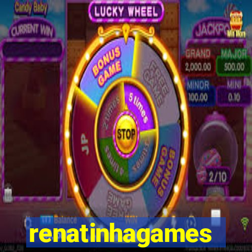 renatinhagames