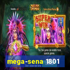 mega-sena 1801