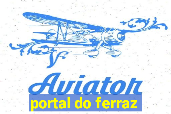 portal do ferraz