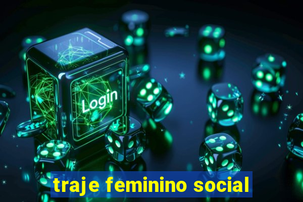 traje feminino social