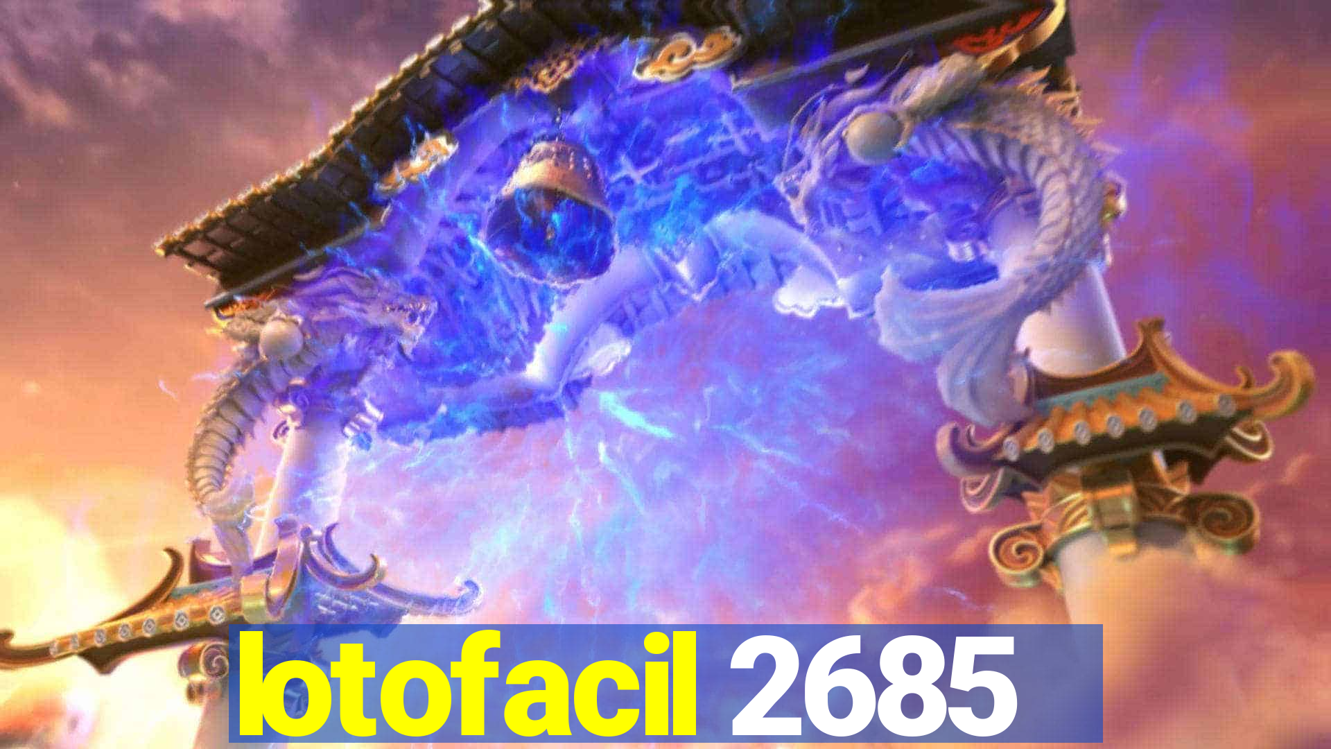 lotofacil 2685