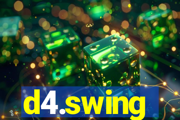 d4.swing