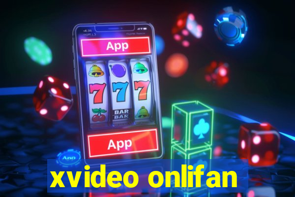 xvideo onlifan