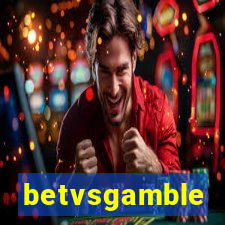 betvsgamble