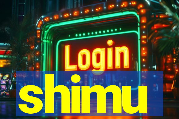 shimu