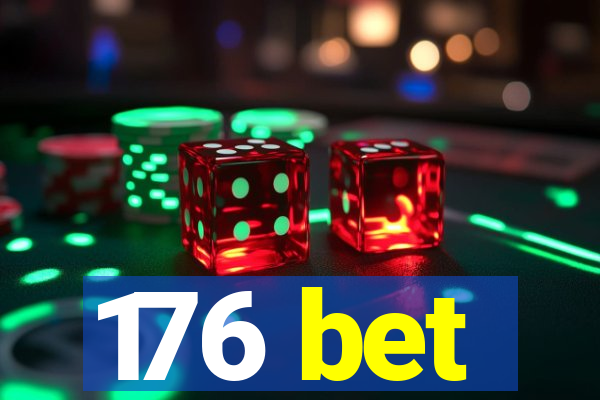 176 bet