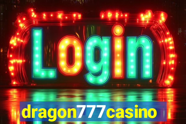 dragon777casino