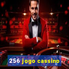 256 jogo cassino