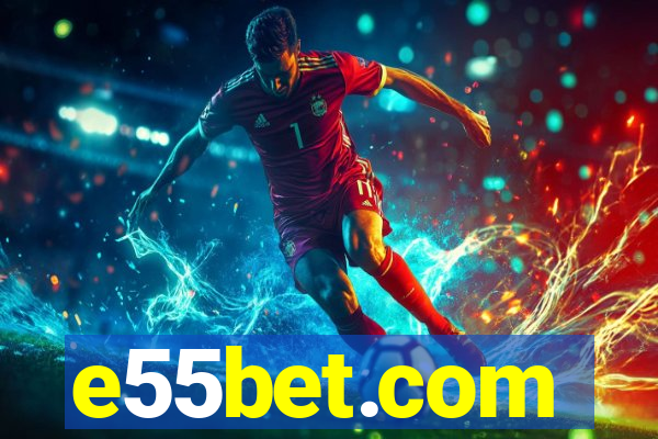 e55bet.com