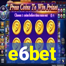 e6bet