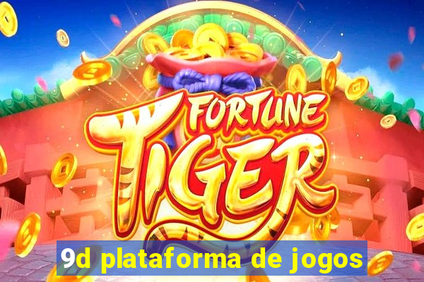 9d plataforma de jogos