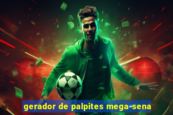 gerador de palpites mega-sena