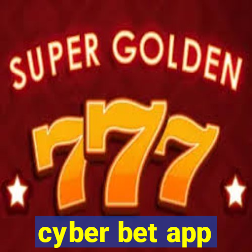 cyber bet app