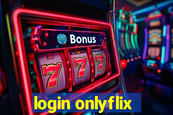 login onlyflix